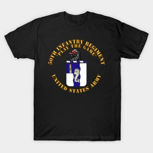 COA - 50th Infantry Regiment - Play the Game T-Shirt